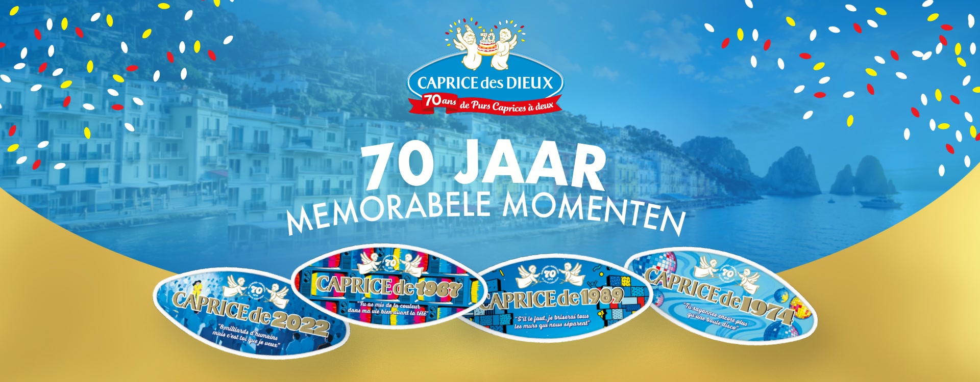 Jubileumbanner van Caprice des Dieux: ‘70 jaar memorabele momenten’, het merklogo boven een zonnige baai, confetti en vier doosjes met de jaartallen 2022, 1967, 1989 en 1974.